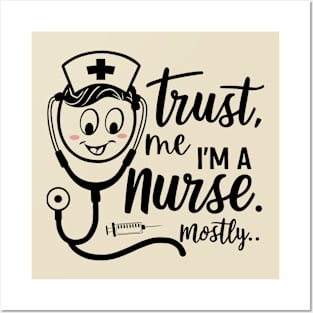 Nurse Mom Trust Me I'm A Cool Nurse Mostly Posters and Art